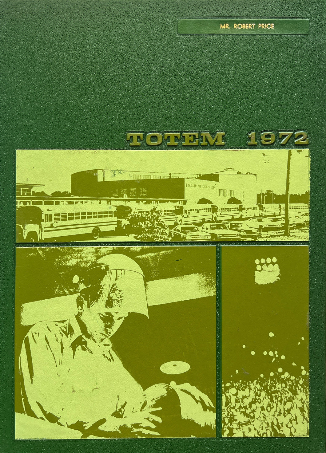 1972 Chamberlain High School Totem Yearbook