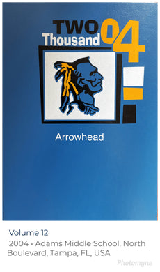 2004 Adams Middle School Arrowhead Yearbook