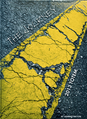 2013 Chamberlain High School Totem Yearbook